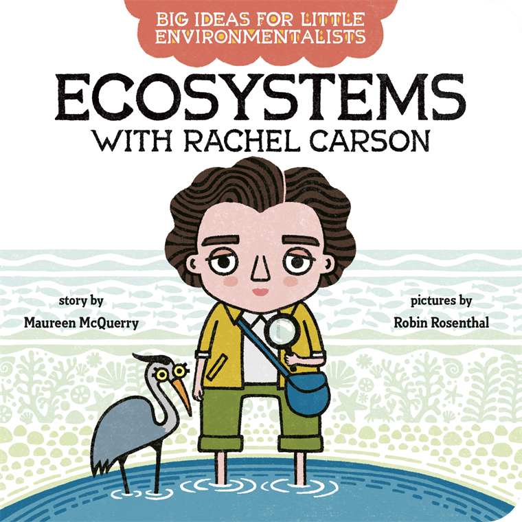 Ecosystems with Rachel Carson